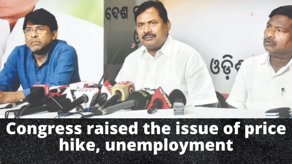 Congress raised the issue of price hike, unemployment