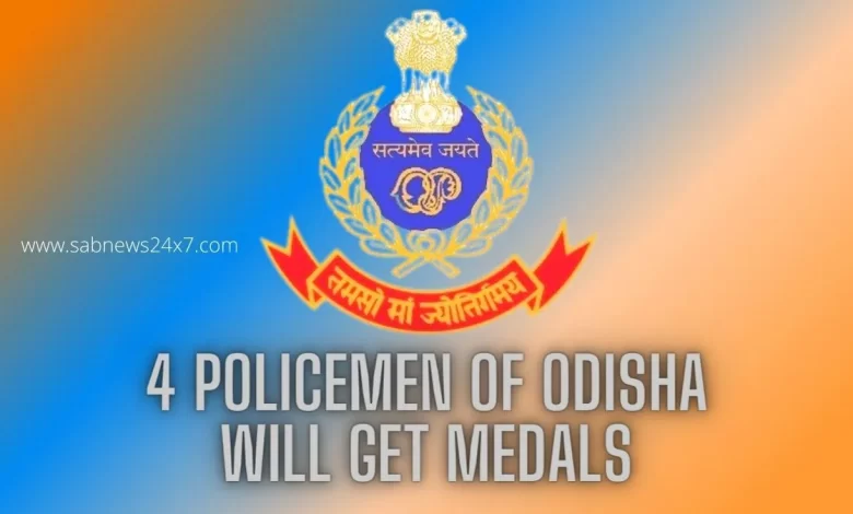 4 Police of Odisha will get medals for excellence in investigation