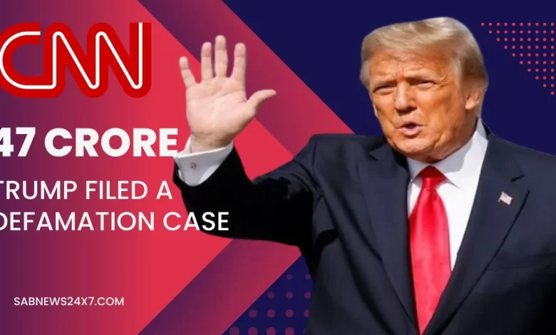 Trump filed a defamation case against CNN of Rs 47 crore
