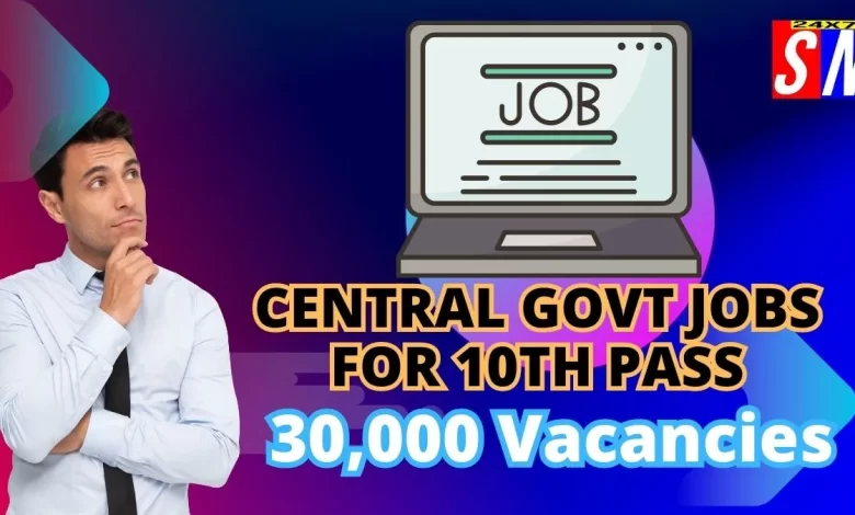 Central Govt Jobs