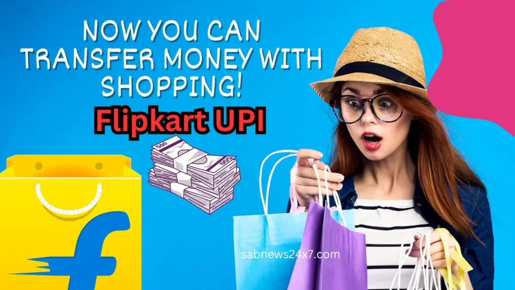 Flipkart UPI Payment